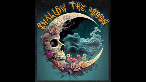 swallow the moon - Fear of the Light