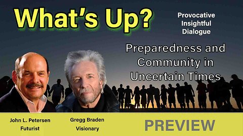 What's Up? - Preparedness and Community in Uncertain Times