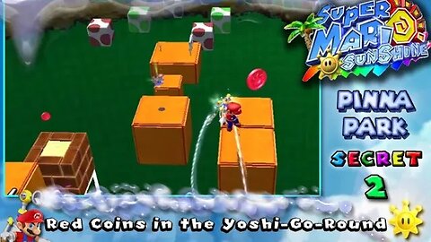 Super Mario Sunshine: Pinna Park [Secret #2] - Red Coins in the Yoshi-Go-Round (commentary) Switch