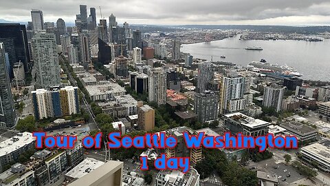 1 Day in Downtown Seattle...