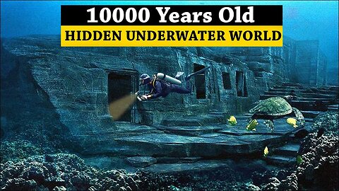 10000 Years Old Hidden Underwater City - Atlantis