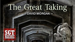 THE GREAT TAKING -- David Morgan