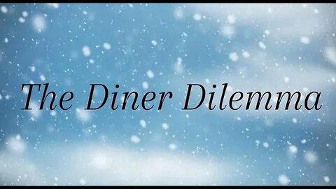 Northbound: Ep. 11 The Diner Dilemma