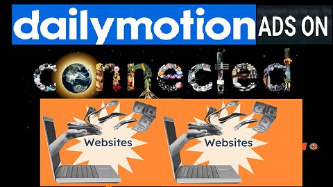Dailymotion Ads on Your Website | A Guide to Displaying Dailymotion Ads on Your Website