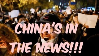 China Protests and We are talking about it because...