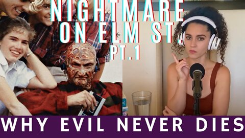 Why EVIL Never Dies | A Nightmare on Elm Street