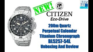 Tech Giant! | Citizen 200m Quartz Perpetual Titanium Chronograph BL5257-54L Unbox & Review