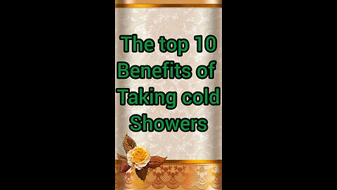 The top 10 benefits of taking cold showers