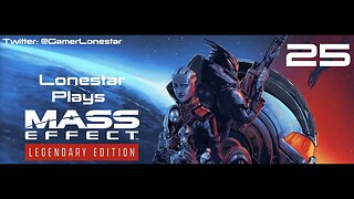 Mass Effect Legendary Edition Episode 025 - Don't Shoot the Monkeys!