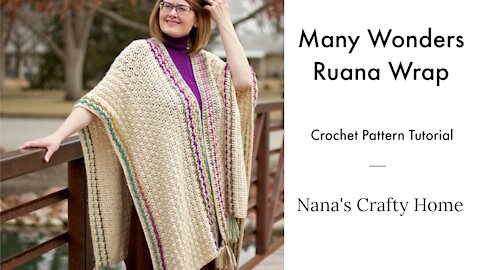 Many Wonders Crochet Ruana Tutorial