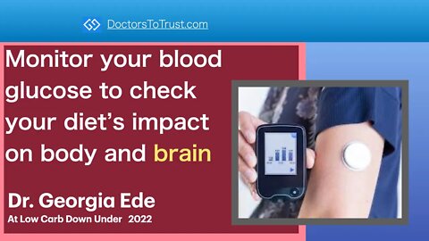 GEORGIA EDE 4: Monitor your blood glucose to check your diet’s impact on body and brain