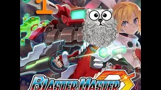 Blaster Master Zero (Part 1) - Into The Saddle!