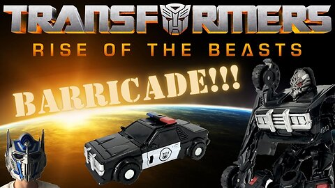 Transformers Rise of the Beasts - Barricade 'Speed Series' Review