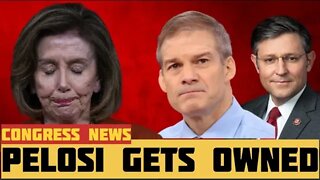 Pelosi tries to OUTSMART Jim Jordan with STUPlD defense for Biden...INSTANTLY regrets it...