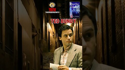 Ted Bundy read by Ignacio Esteban from his book Psycho Killers #FREE until Monday video by TBTV