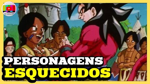 PERSONAGENS QUE FORAM ESQUECIDOS EM DRAGON BALL