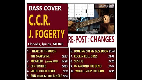 Bass cover C.C.R. / FOGERTY (RE-Post: changes) __ Chords, Lyrics, Videos, MORE