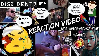GEO INTERVIEWS THE VACCINATED VAXXED & BOOSTED! - STREET JOURNALISM LONDON UK - DISSIDENT7 REACTION
