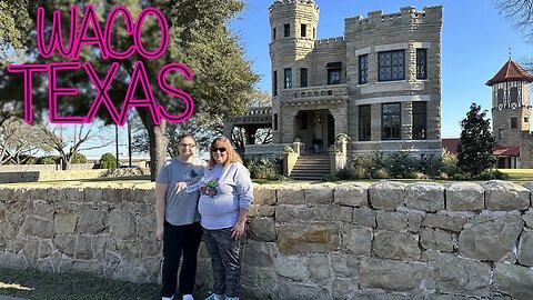 We got to go inside! I can't believe it! | Waco, Texas | Day Three