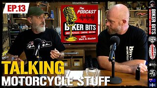 Talking Motorcycle Stuff - Podcast Ep.13