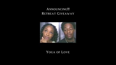 Yoga of Love Retreat Giveaway