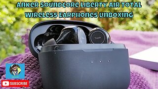 Anker Soundcore Liberty Air Total Wireless Earphones Unboxing with Loud & Local (Chill Vibes)