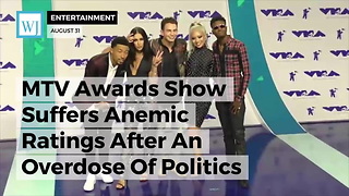 MTV Awards Show Suffers Anemic Ratings After An Overdose Of Politics