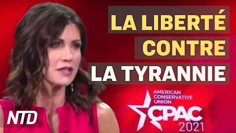 "La liberté vaut mieux que la tyrannie".Discours de Noem, Pompeo et d’autres. CPAC 2021 Jour 2 | NTD