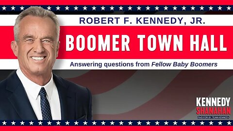 RFK Jr.: Boomer Town Hall