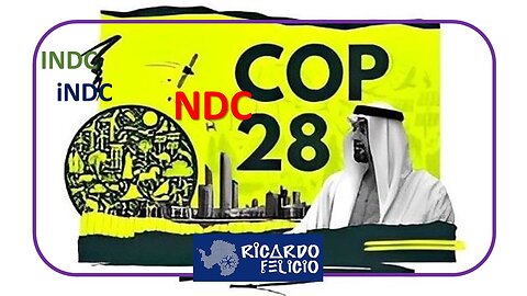 INDC, iNDC, NDC e COP-28 - Preparados para Mais Assaltos?