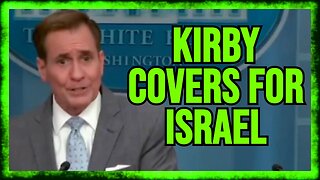 John Kirby GASLIGHTS Reporters On Israel's WCK Killings