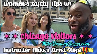 Women’s Safety Tips in Chicago with Chicago Visitors | Instructor Mike’s Street Stops Episode 2