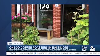 Onedo Coffee Roasters says "We're Open Baltimore!"