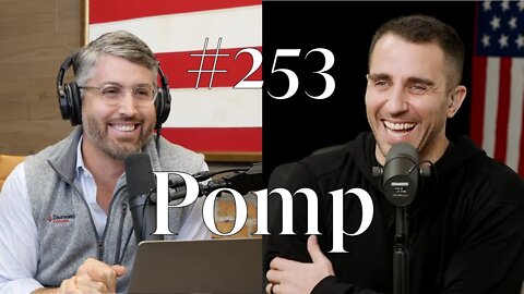 #253: Anthony "Pomp" Pompliano - Founder of Pomp Investments