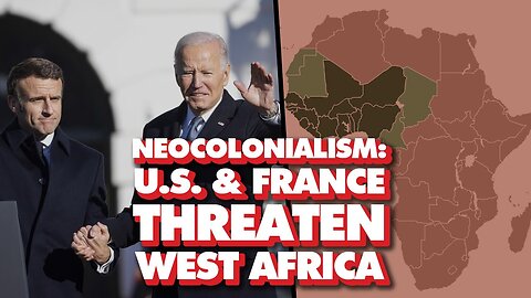 The United States and France Threaten Intervention In Resource Rich Niger - Fears Of War In West Africa