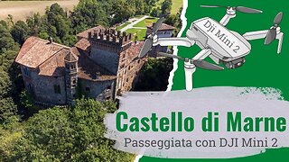 Castello di Marne (BG) con Dji Mini 2 💖