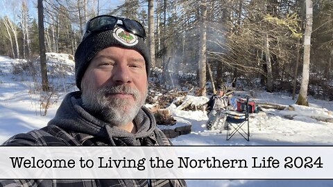 Welcome to Living the Northern Life 2024