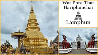 Wat Phra That Hariphunchai - 1st Class Royal Temple Built in 897 - Lamphun Thailand 2023