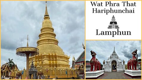 Wat Phra That Hariphunchai - 1st Class Royal Temple Built in 897 - Lamphun Thailand 2023