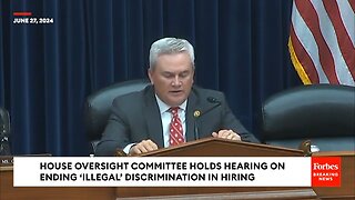 Comer Presses Experts On EEOC Investigations Into Unlawful Race-Based Hiring