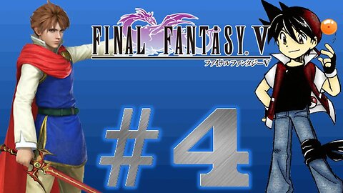 Final Fantasy V - Parte 4 - Salvando a Lenna (Duas vezes)