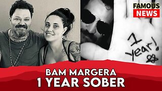 Bam Margera Celebrates 1 Year Sober | Famous News