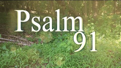 Psalm 91 -Bible verses for sleep with Music