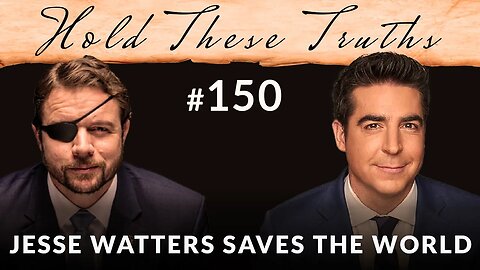 Jesse Watters Saves the World