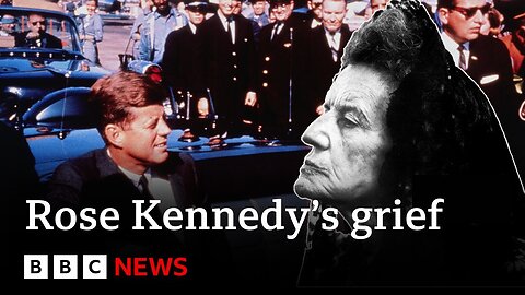 JFK assassination: Kennedy's mother Rose's 'agony' after loss of her son, 60 years ago BBC News