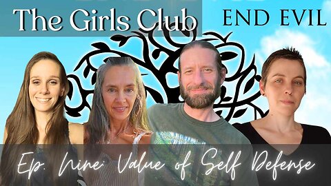 Girls Club #9 The Value of Self Defense with Chris Jantzen