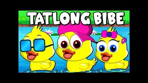 MAY TATLONG BIBE I CHILDREN SONG