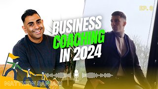Business coaching in 2024 | DEG Podcast Ep. 8