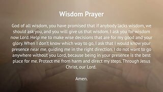 Wisdom Prayer (Prayer for Faith and Guidance)