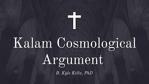 Kalam Cosmological Argument